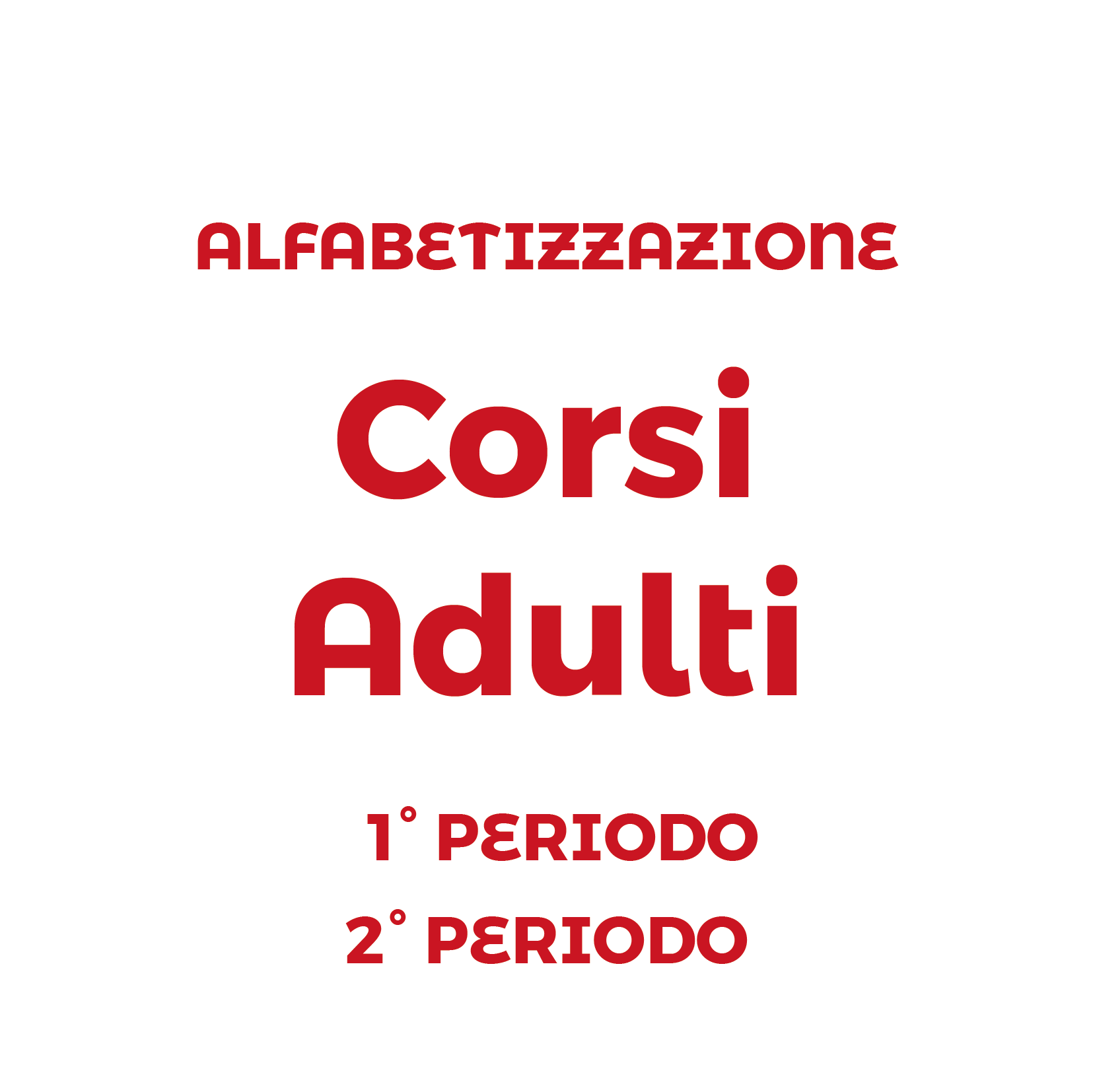Corsi Adulti, Alfabetizzazione